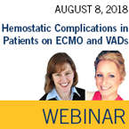 ISTH Webinar: Hemostatic Complications in Patients on ECMO and VADs